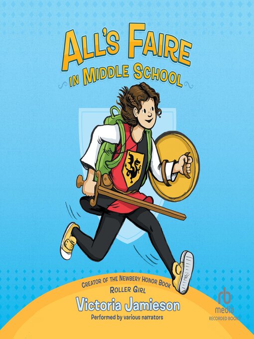 Title details for All's Faire in Middle School by Victoria Jamieson - Available